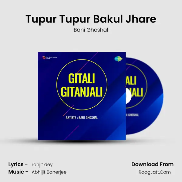 Tupur Tupur Bakul Jhare MP3 Song by Bani Ghoshal Cover