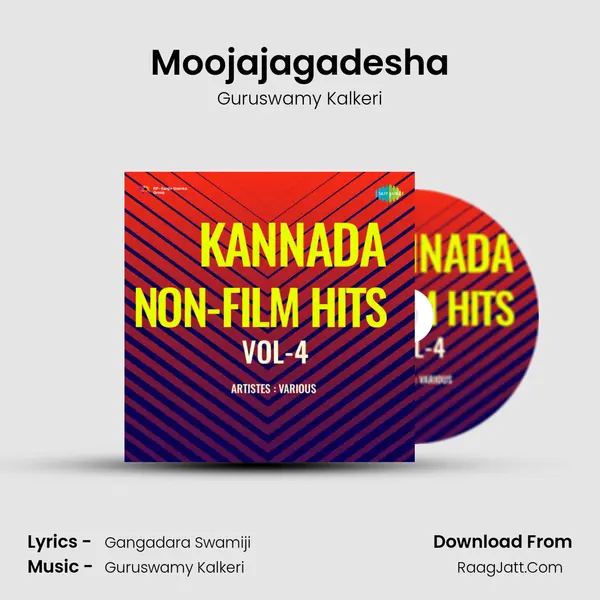 Moojajagadesha MP3 Song by Guruswamy Kalkeri Cover