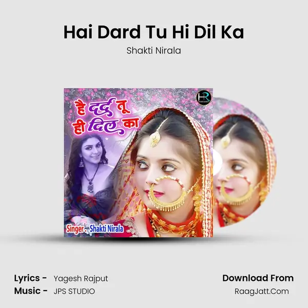Hai Dard Tu Hi Dil Ka mp3 song