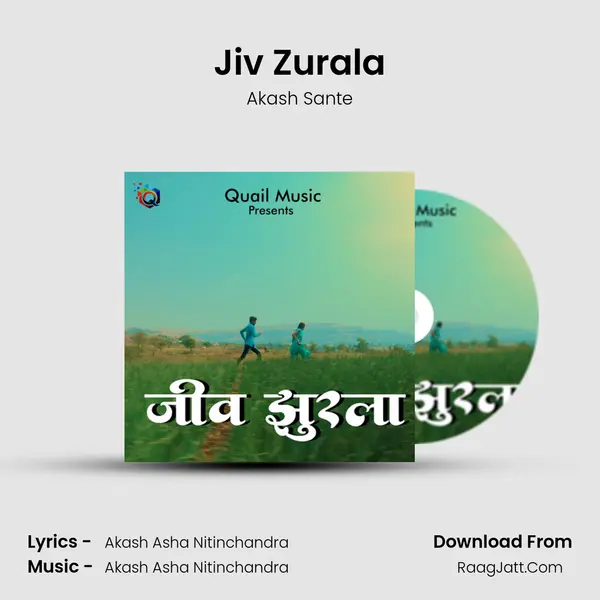 Jiv Zurala - Akash Sante