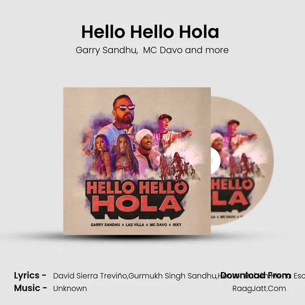 Hello Hello Hola (feat. Las Villa) - Garry Sandhu