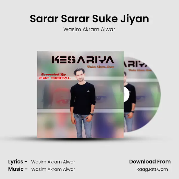 Sarar Sarar Suke Jiyan MP3 Song by Wasim Akram Alwar Cover