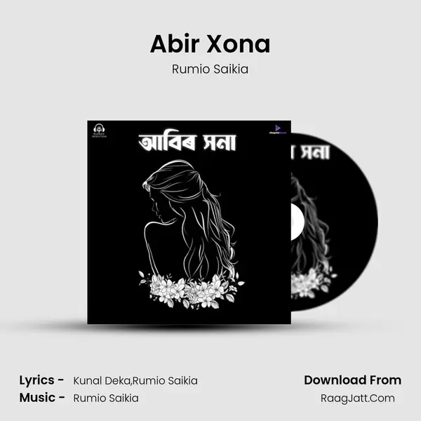 Abir Xona - Rumio Saikia