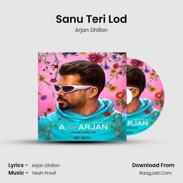 Sanu Teri Lod MP3 Song by Arjan Dhillon Cover