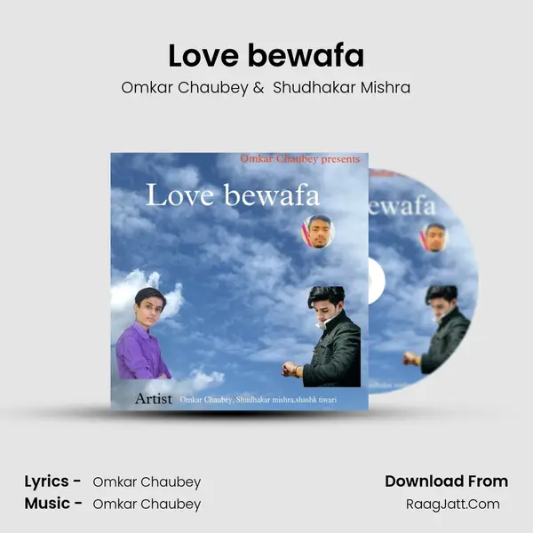 Love bewafa MP3 Song by Omkar Chaubey Cover