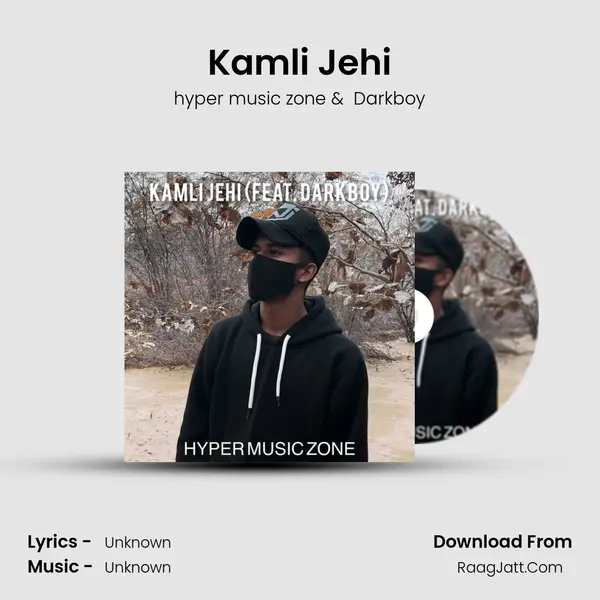 Kamli Jehi MP3 Song by hyper music zone Cover