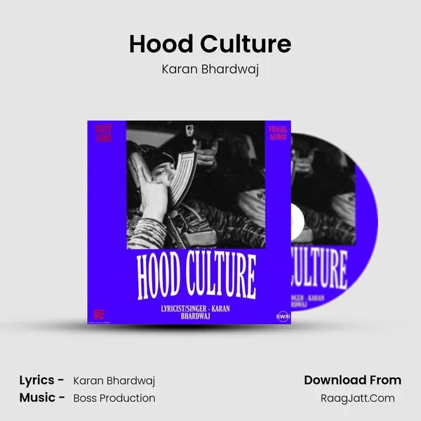 Hood Culture MP3 Song by Karan Bhardwaj Cover