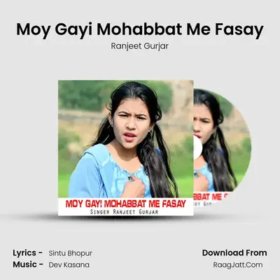 Moy Gayi Mohabbat Me Fasay mp3 song