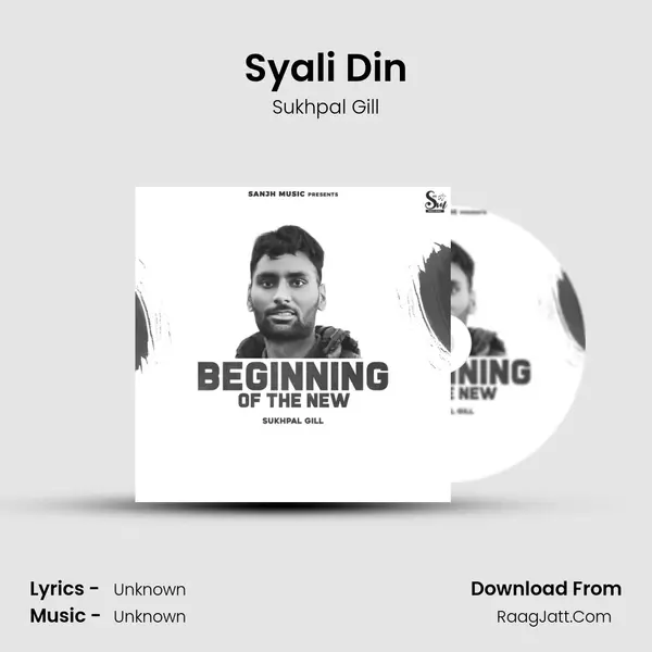 Syali Din MP3 Song by Sukhpal Gill Cover