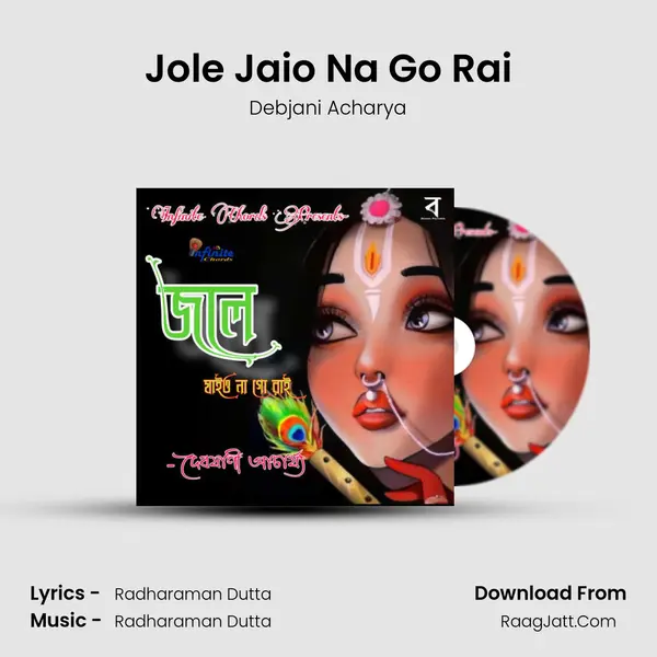 Jole Jaio Na Go Rai MP3 Song by Debjani Acharya Cover