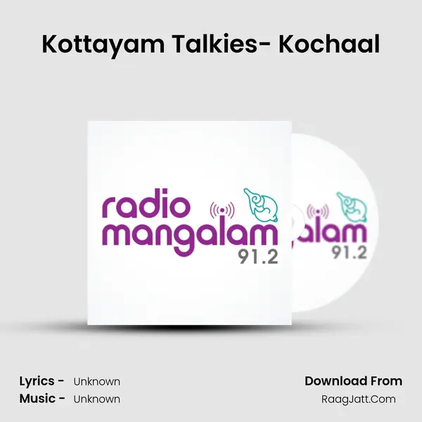 Kottayam Talkies- Kochaal MP3 Song by  Cover