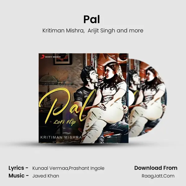 Pal (Lofi Flip) MP3 Song by Kritiman Mishra Cover