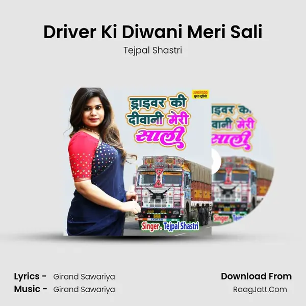 Driver Ki Diwani Meri Sali mp3 song