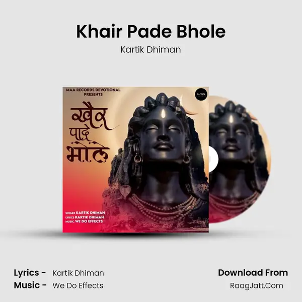 Khair Pade Bhole mp3 song