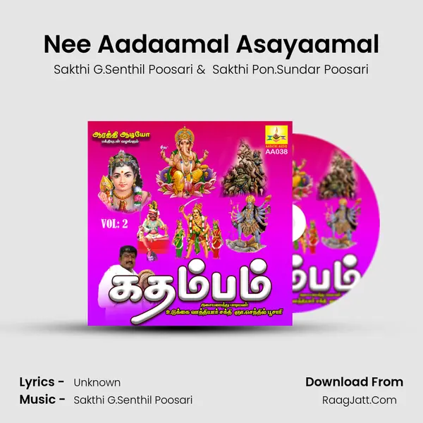 Nee Aadaamal Asayaamal MP3 Song by Sakthi G.Senthil Poosari Cover