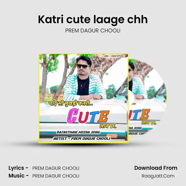 Katri cute laage chh mp3 song