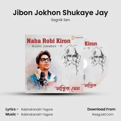 Jibon Jokhon Shukaye Jay mp3 song