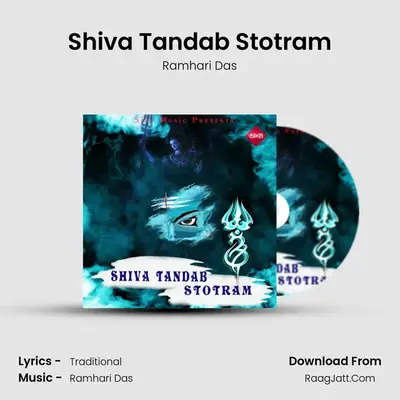 Shiva Tandab Stotram - Ramhari Das