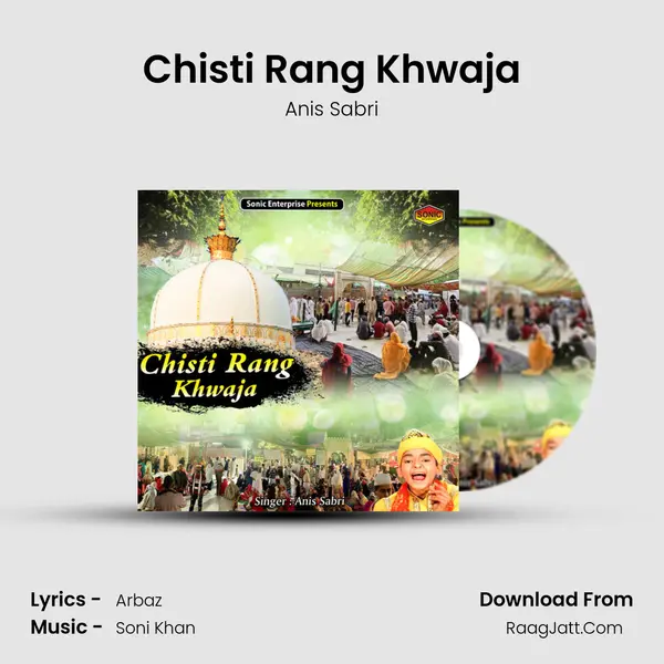 Chisti Rang Khwaja mp3 song