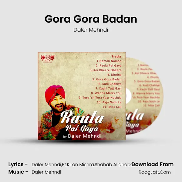 Gora Gora Badan MP3 Song by Daler Mehndi Cover