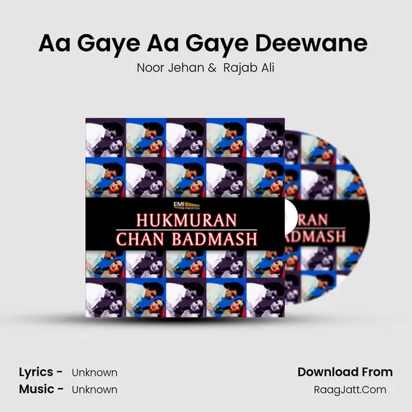 Aa Gaye Aa Gaye Deewane (from 