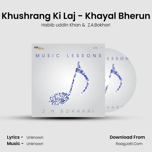 Khushrang Ki Laj - Khayal Bherun MP3 Song by Habib uddin Khan Cover