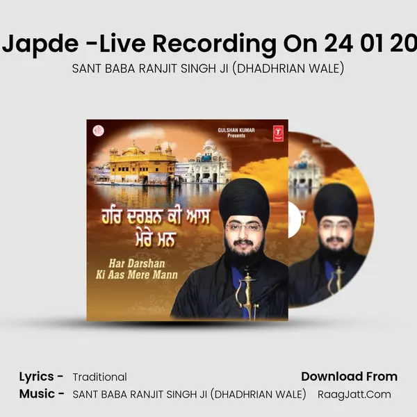 Jehrhe Tera Naam Japde -Live Recording On 24 01 2008 At Bala Sangrur MP3 Song by SANT BABA RANJIT SINGH JI (DHADHRIAN WALE) Cover