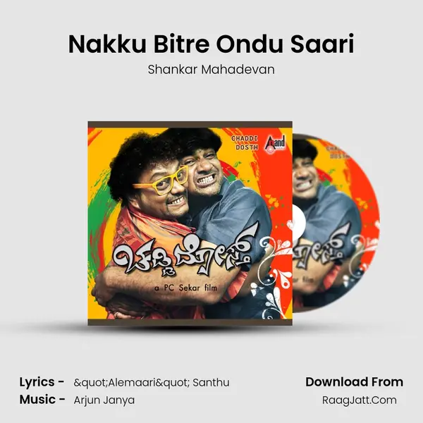 Nakku Bitre Ondu Saari MP3 Song by Shankar Mahadevan Cover
