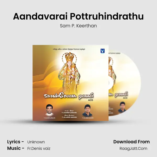 Aandavarai Pottruhindrathu MP3 Song by Sam P. Keerthan Cover