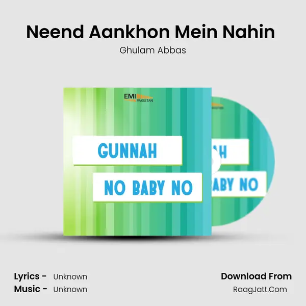 Neend Aankhon Mein Nahin (From 