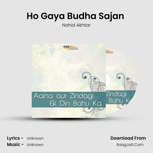 Ho Gaya Budha Sajan (From 