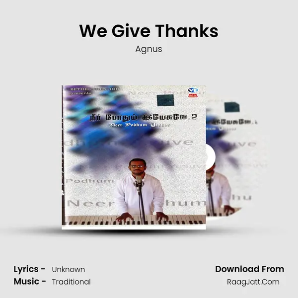 We Give Thanks MP3 Song by Agnus Cover