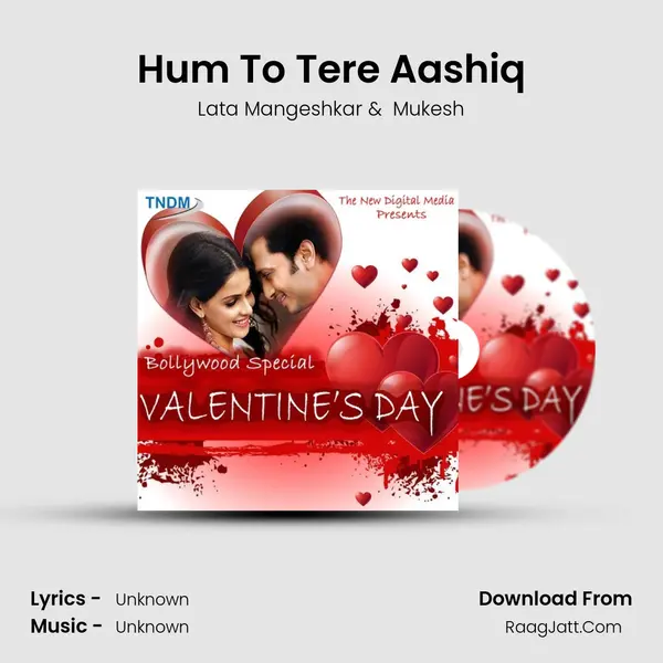 Hum To Tere Aashiq MP3 Song by Lata Mangeshkar Cover