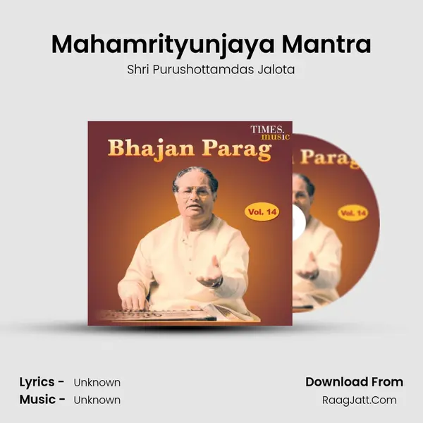 Mahamrityunjaya Mantra MP3 Song by Shri Purushottamdas Jalota Cover