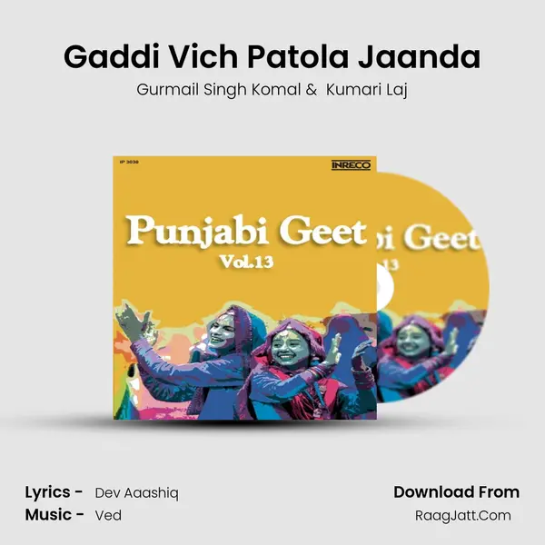 Gaddi Vich Patola Jaanda MP3 Song by Gurmail Singh Komal Cover