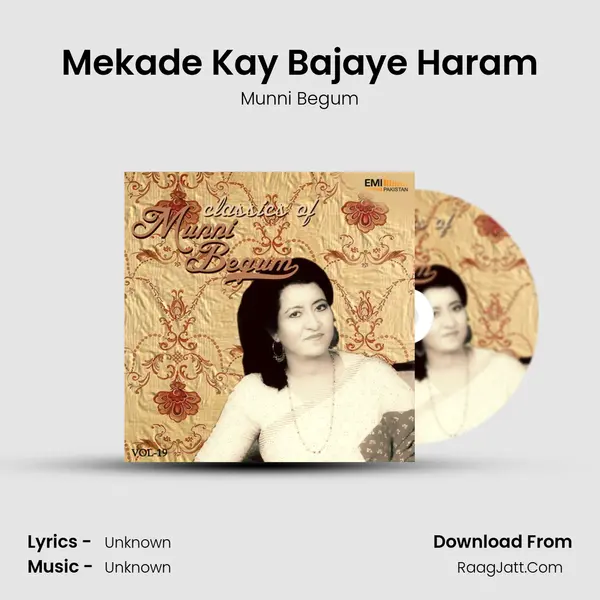Mekade Kay Bajaye Haram MP3 Song by Munni Begum Cover