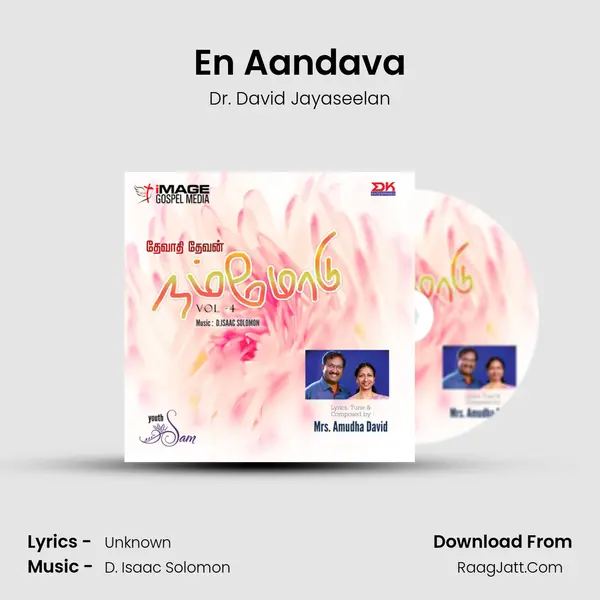 En Aandava MP3 Song by Dr. David Jayaseelan Cover