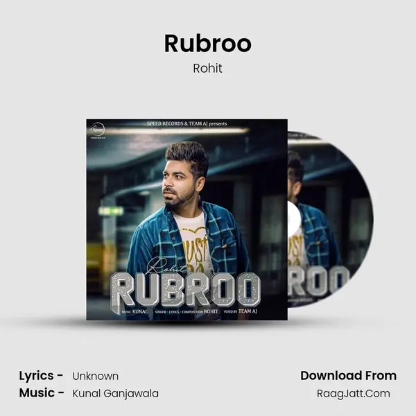 Rubroo - Rohit