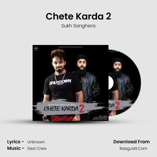 Chete Karda 2 - Sukh Sanghera