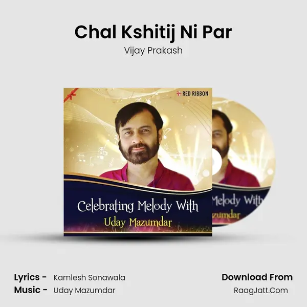 Chal Kshitij Ni Par MP3 Song by Vijay Prakash Cover