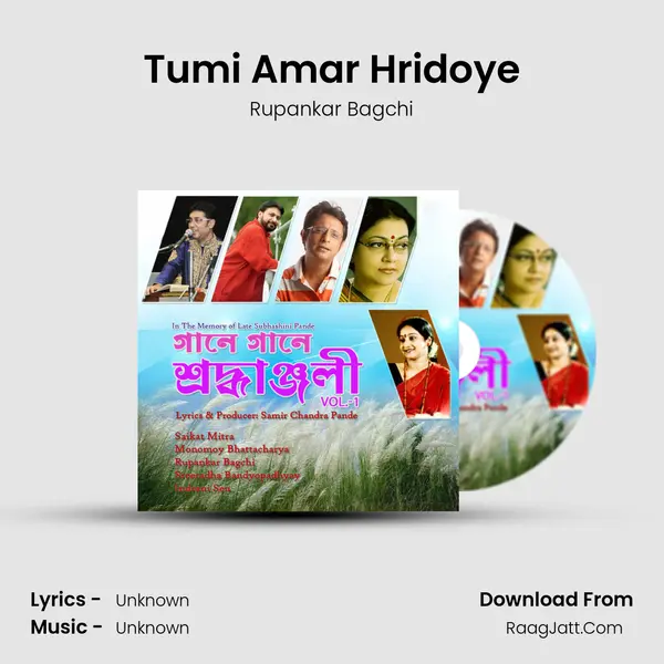 Tumi Amar Hridoye MP3 Song by Rupankar Bagchi Cover