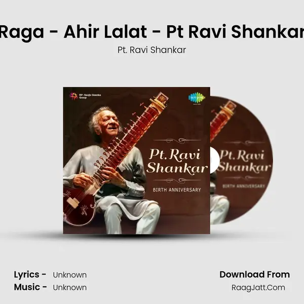 Raga - Ahir Lalat - Pt Ravi Shankar MP3 Song by Pt. Ravi Shankar Cover