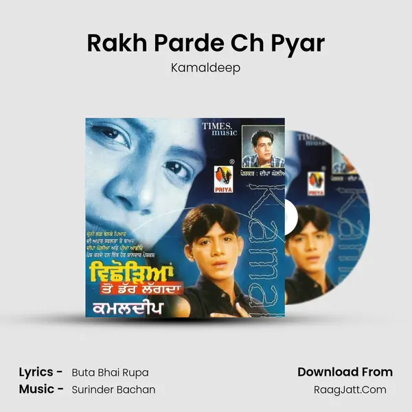 Rakh Parde Ch Pyar MP3 Song by Kamaldeep Cover