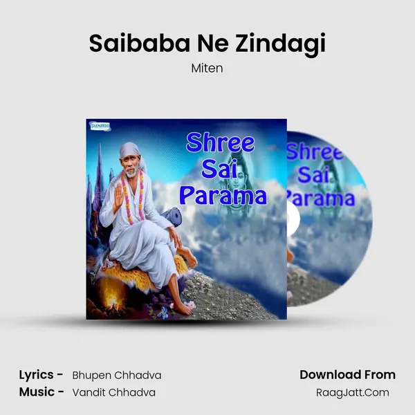 Saibaba Ne Zindagi MP3 Song by Miten Cover