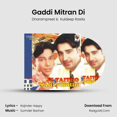 Gaddi Mitran Di MP3 Song by Dharampreet Cover