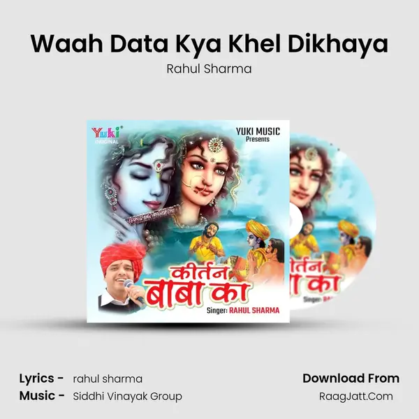 Waah Data Kya Khel Dikhaya MP3 Song by Rahul Sharma Cover