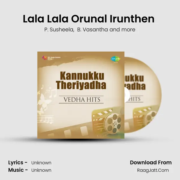 Lala Lala Orunal Irunthen (Happy) MP3 Song by P. Susheela Cover