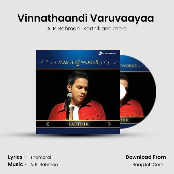 Vinnathaandi Varuvaayaa (From 