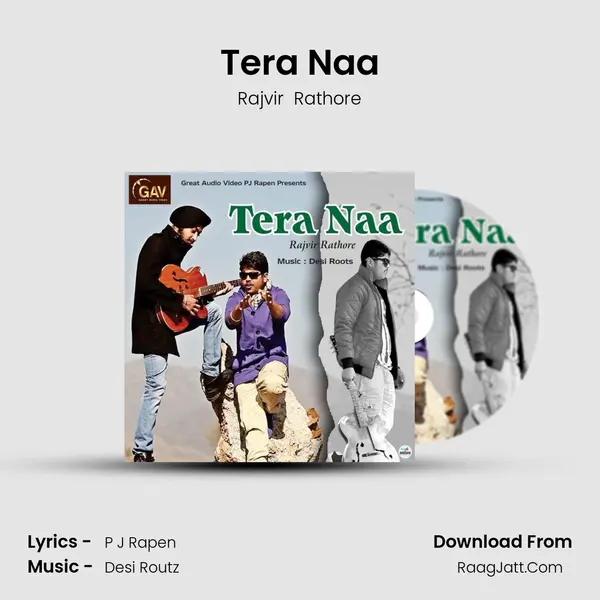 Tera Naa - Rajvir  Rathore