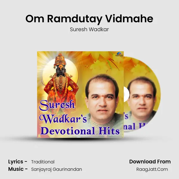 Om Ramdutay Vidmahe MP3 Song by Suresh Wadkar Cover